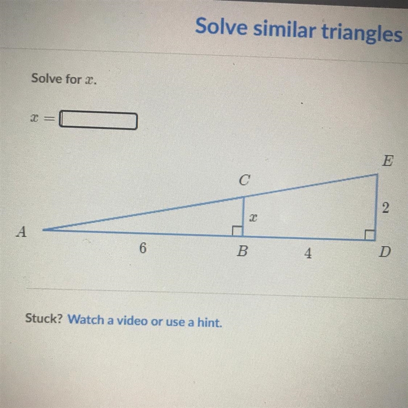 Solve similar triangles (advanced) Solve for x x=?-example-1