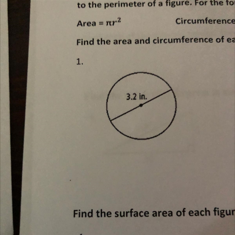 Fine the area and circumference of each circle and round to the nearest tenth.-example-1