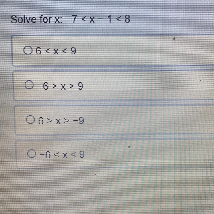 Solve for x: -7 < X - 1 < 8-example-1