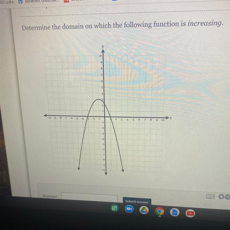 Determine the domain on which the following function is increasing.-example-1