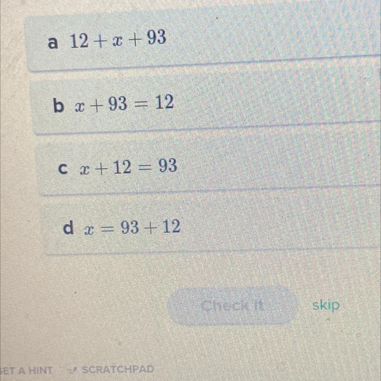 Translate to an equation or inequality: “a number plus 12 is 93”-example-1