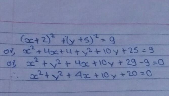 23. Rewrite the equation of the circle (x + 2)2 + (y + 5)2 = 9 in general form. A-example-1