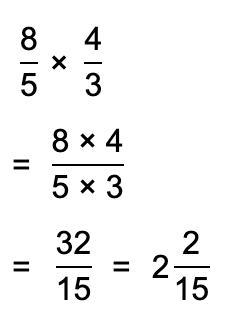 1 3/5 x 1 1/3 = 8/5 x 4/3 =-example-2