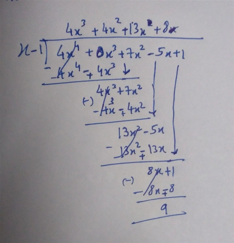 Use long hand division to determine if (x-1) is a factor of 4x^4 + 7x^2 - 5x + 1-example-1