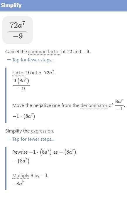 72a^7/-9 as a monomial-example-1