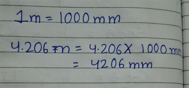 Convert 4.206 m into mm-example-1