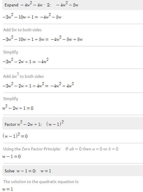 Solve the equation for all real solutions in simplest form. -3w^2-10w+1=\,\,-4w^2−4w-example-1