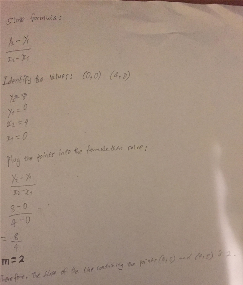 Using the slope formula, find the slope of the line through the points (0,0) and (4,8). Use-example-1