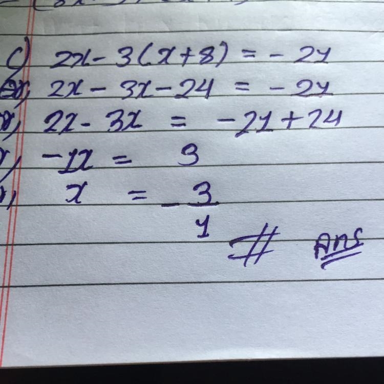 2x – 3(X + 8) = -21 Solve for x step by step Please answer quickly-example-1