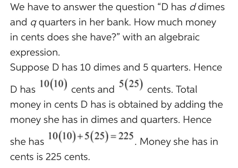 Donna has d dimes and a quarters in her bank. How much money in cents does she have-example-1