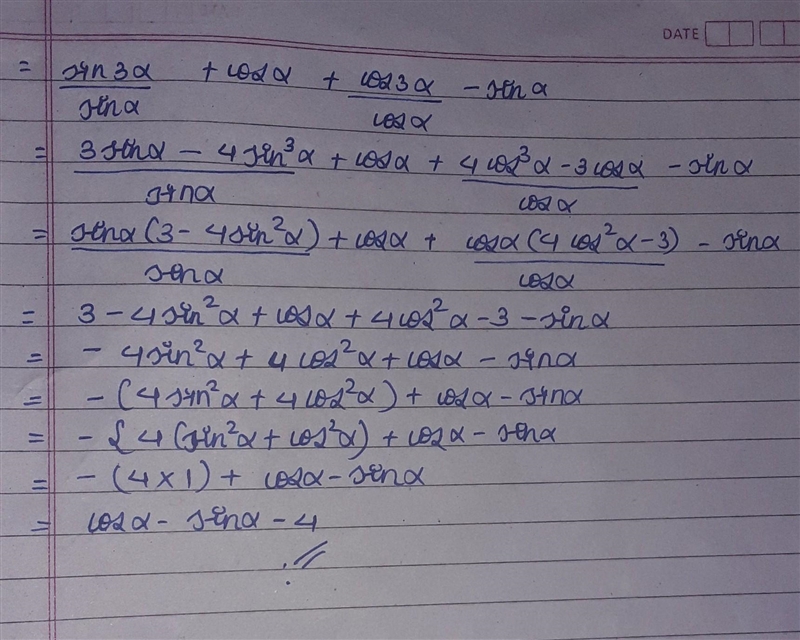 Simplify given \sin3 \alpha / \sin \alpha + cos \alpha + cos3 \alpha / cos \alpha-example-1