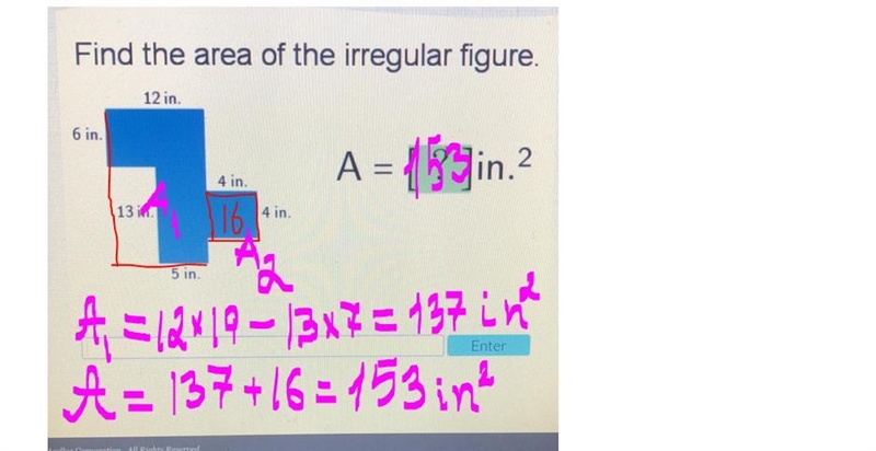 NEED HELP ASAP Find the area of the irregular figure. 12 in. 6 in. 1 A = [? ]in.2 4 in-example-1