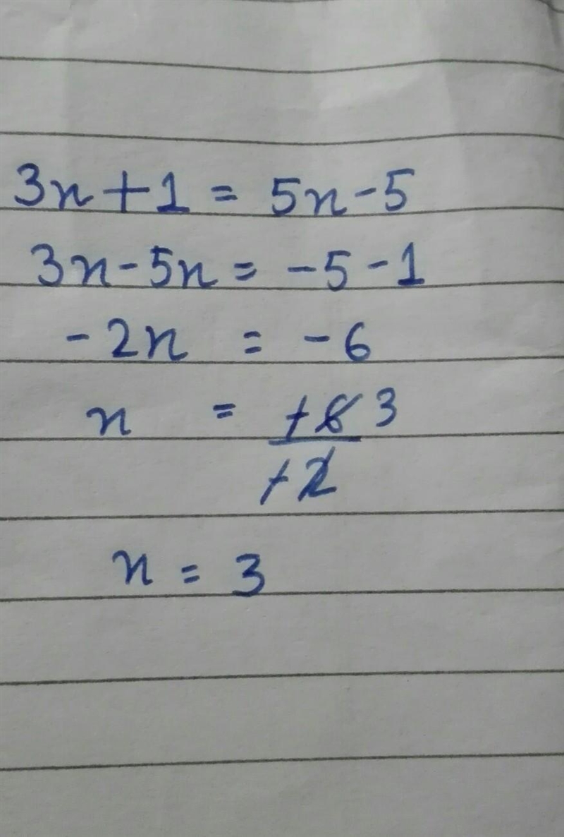 How to solve for x 3x +1 =5x-5-example-1