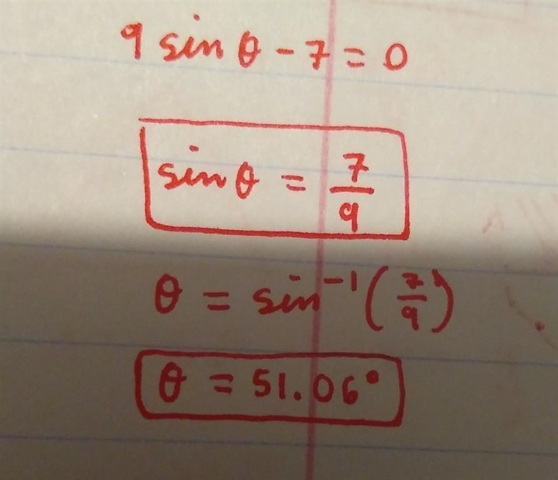 9sin(Θ)-7=0. Solve the trigonometric equation-example-1