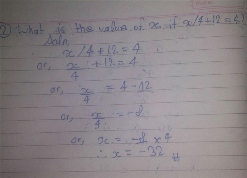 2.What is the value of x if x/4 + 12 = 4 ?​-example-1