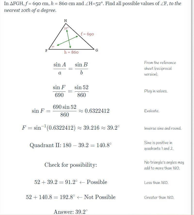 In ΔFGH, f = 690 cm, h = 860 cm and ∠H=52°. Find all possible values of ∠F, to the-example-1