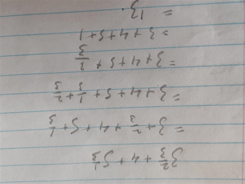 Evaluate each expression using properties of numbers 3 2/3+4+5 1/3 ​-example-1