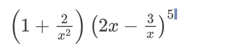 ILL GIVE U BRAINLISET find the coefficient of x of (1+2/x²) (2x-3/x)⁵-example-1