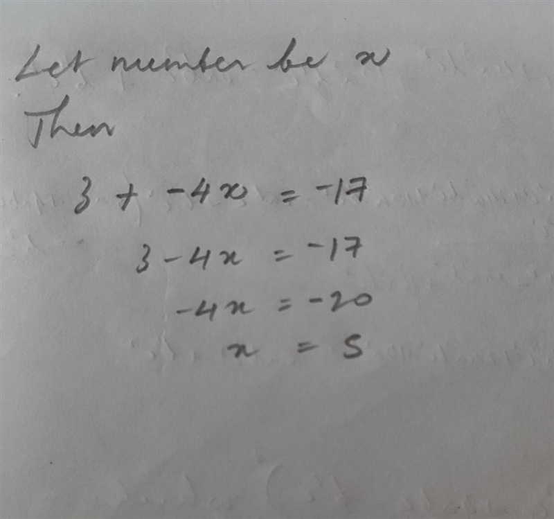 Three more than -4 times a number is -17 as an equation???-example-1