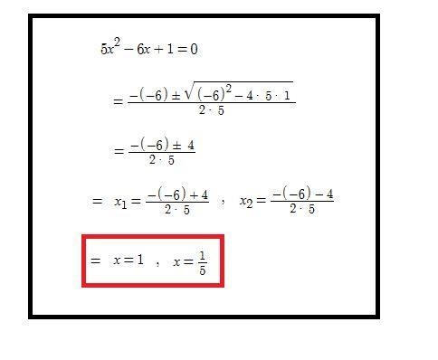 19. Solve 5x^2 - 6x + 1 = 0 using the quadratic formula. Please give detailed steps-example-1