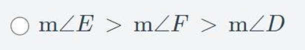 In triangle DEF, EF = 9, FD = 16, and DE = 11. Which statement about the angles of-example-1