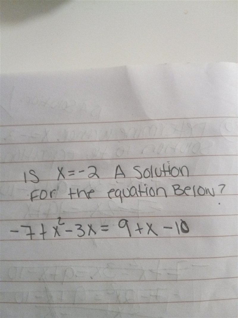 Is x=-2 a solution for the equation below?-example-1