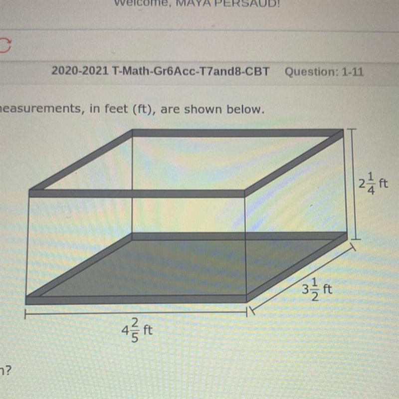 Elyssa bought a rectangular aquarium. The measurements, in feet (ft), are shown below-example-1