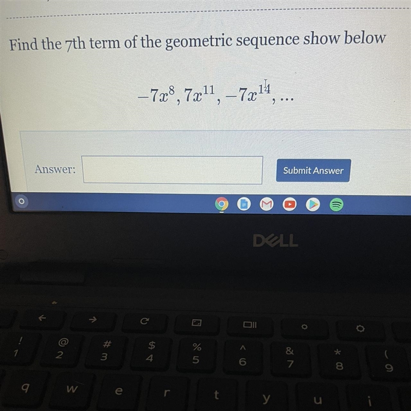 Algebraic geometric sequence Find the seventh term of the geometric sequence below-example-1