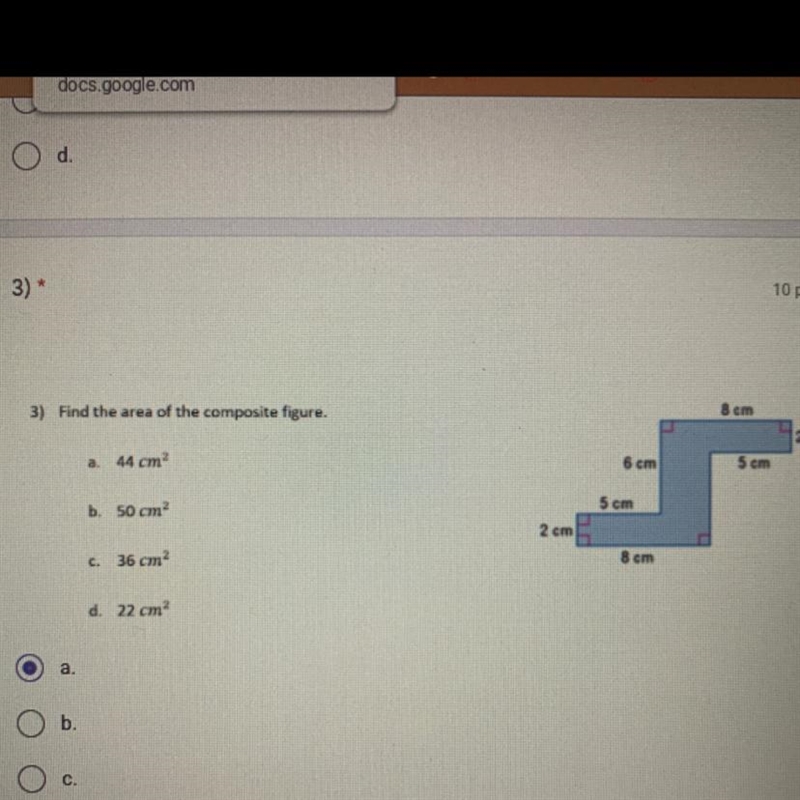 3) Find the area of the composite figure. 8 cm 2 cm a. 44 cm 6 cm 5 cm b. 50 cm? 5 cm-example-1