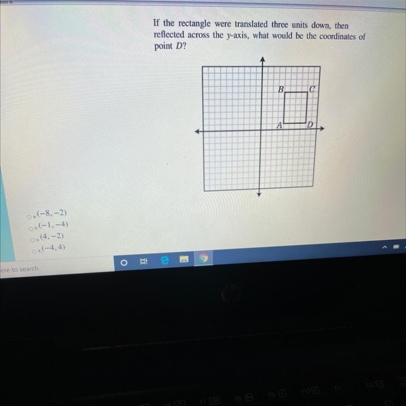 If the rectangle were translated three units down, then reflected across the y-axis-example-1