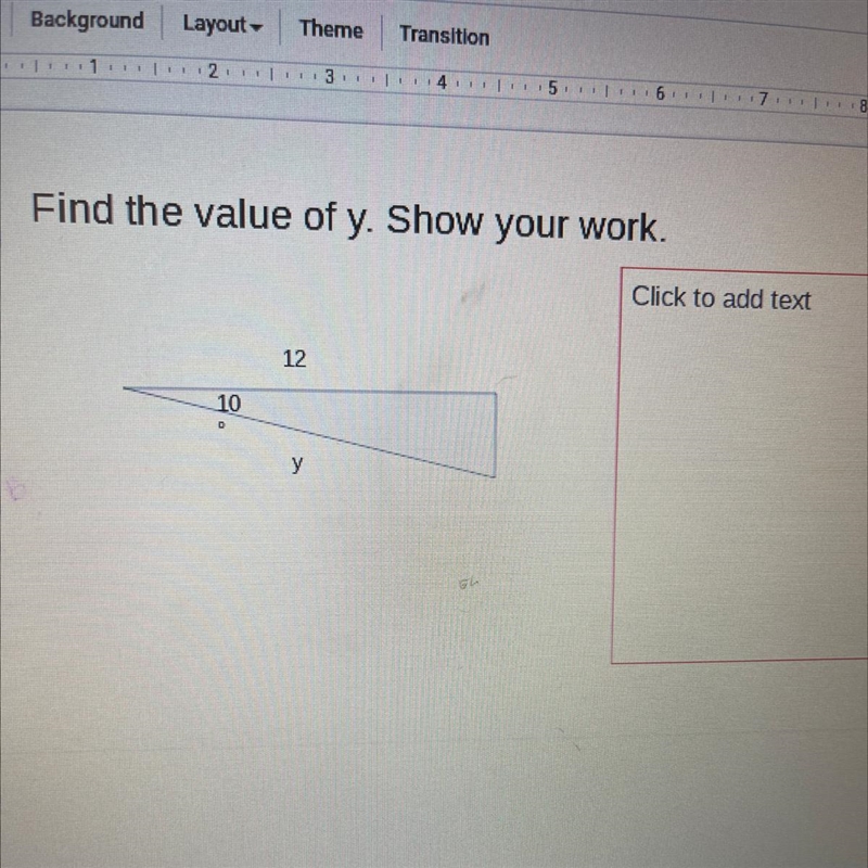 Need help with one more thing. Find the value of y.-example-1