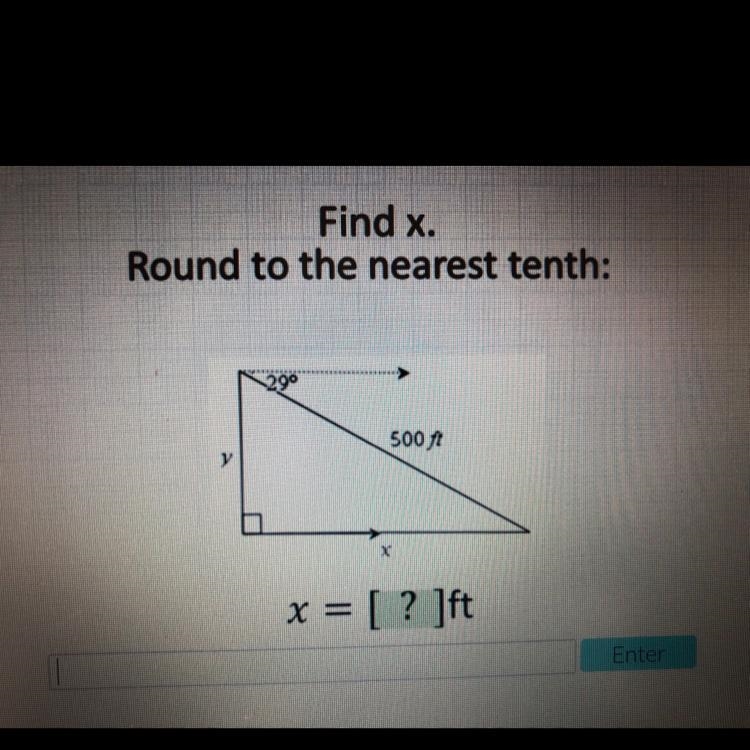 Find x. Round to the nearest tenth: 29° 500ft X=[?]ft-example-1