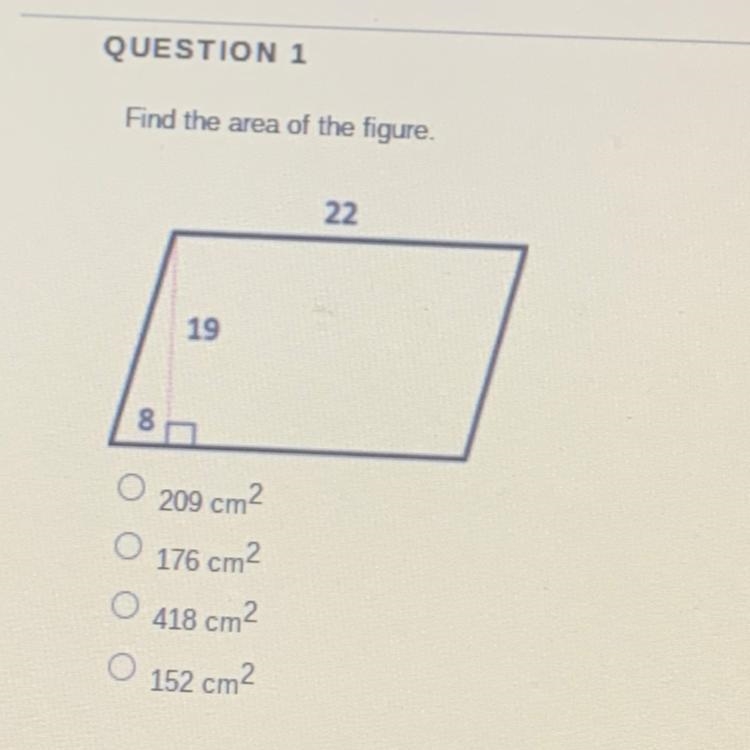 Find the area of the figure. A.)209cm B.)176cm C.)418cm D.)152-example-1