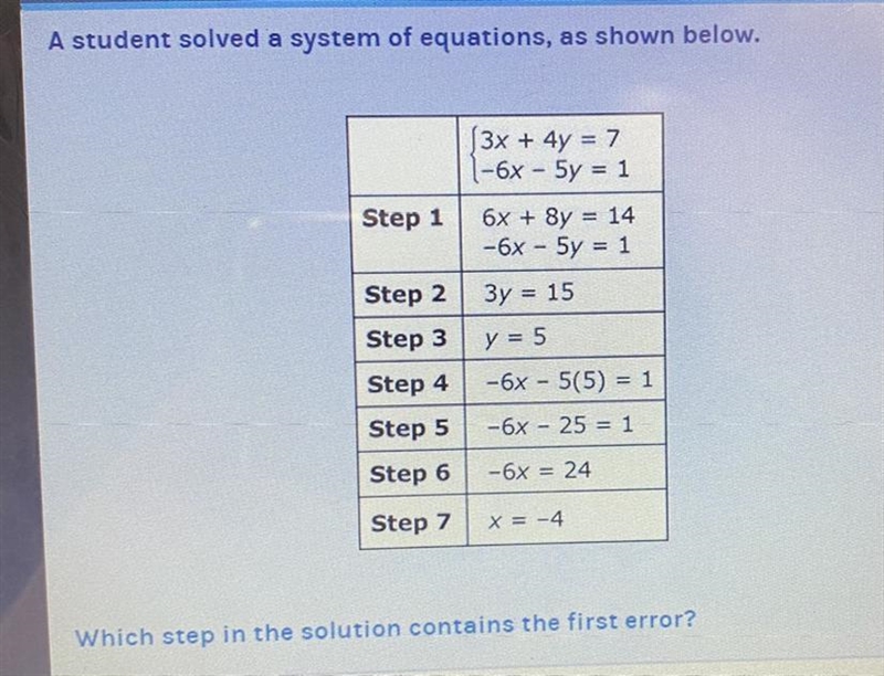 Which step in the solution contains the first error ?? Please helpp-example-1