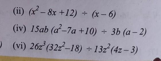 Factorise the expressions and divide them as directed.​-example-1