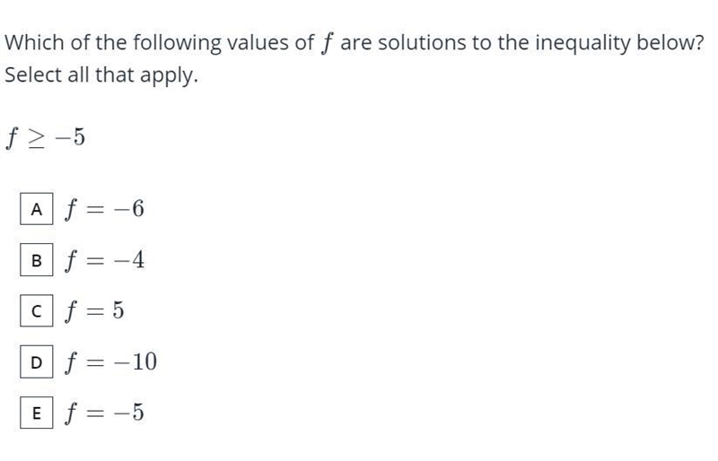 Which of the following values of f are solutions to the inequality below? ​Select-example-1