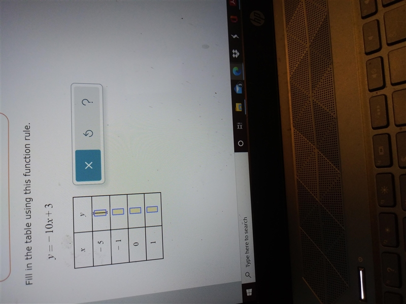 Fill in the table using this function rule. y=-10x+3-example-1