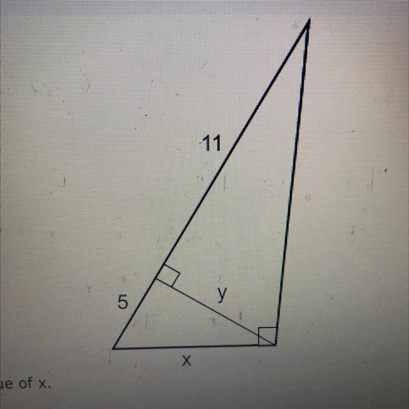 11 5 у х Find the value of x. A) 4rad5 B) 8rad5 C) 6 D) 16-example-1