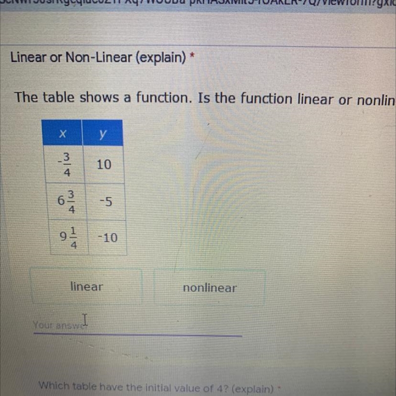 The table shows a function. Is the function linear or non linear-example-1