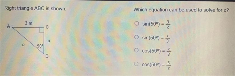 Right triangle ABC is shown. Which equation can be used to solve for c?-example-1