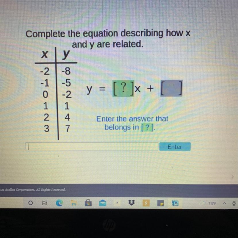 Complete the equation describing how x and y are related Х у -2-8 -1 -5 y = [? ]x-example-1