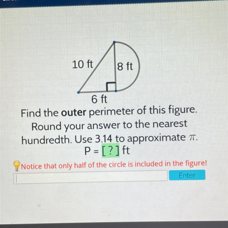 10 ft 8 ft Help Resources Skip 6 ft Find the outer perimeter of this figure. Round-example-1