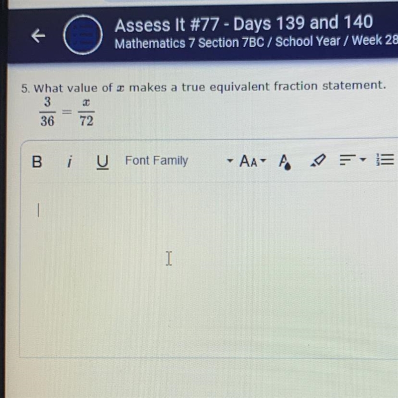 5. What value of makes a true equivalent fraction statement. 3 36 72-example-1