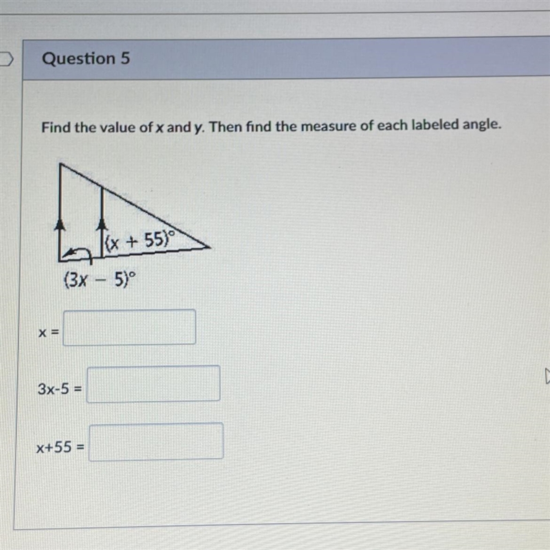 Find the value of x and y. Then find the measure of each labeled angle. (In picture-example-1