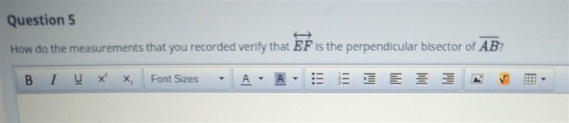 How do the measurements that you recorded verify that EF is the perpendicular bisector-example-1