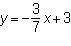 What is the equation of the line that passes through (0, 3) and (7, 0)? A. (Image-example-3