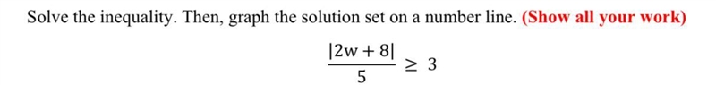 Help Solve the inequality. Then, graph the solution set on a number line. (Show all-example-1