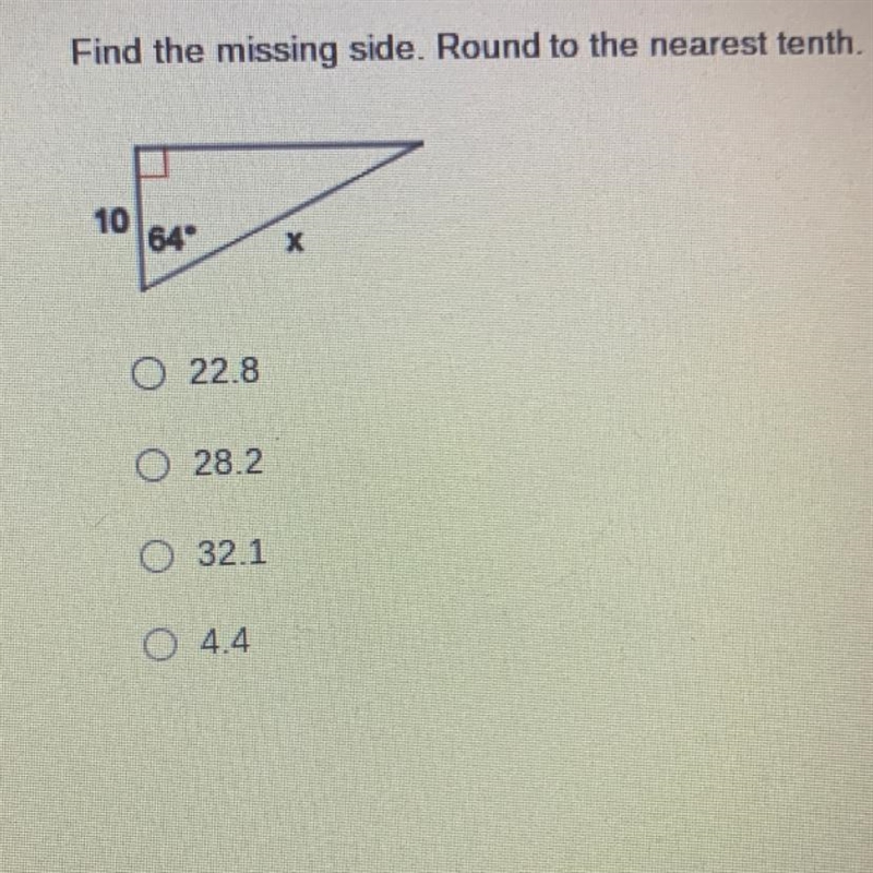 Please help me !! find the missing side and round to the nearest tenth !!-example-1