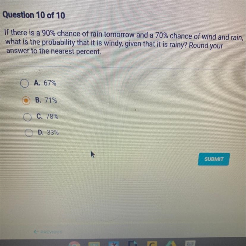 If there is a 90% chance of rain tomorrow and a 70% chance of wind and rain, what-example-1