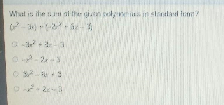 What is the sum of the given polynomials in standard form? (x2 - 3x) + (-222 + 5x-example-1